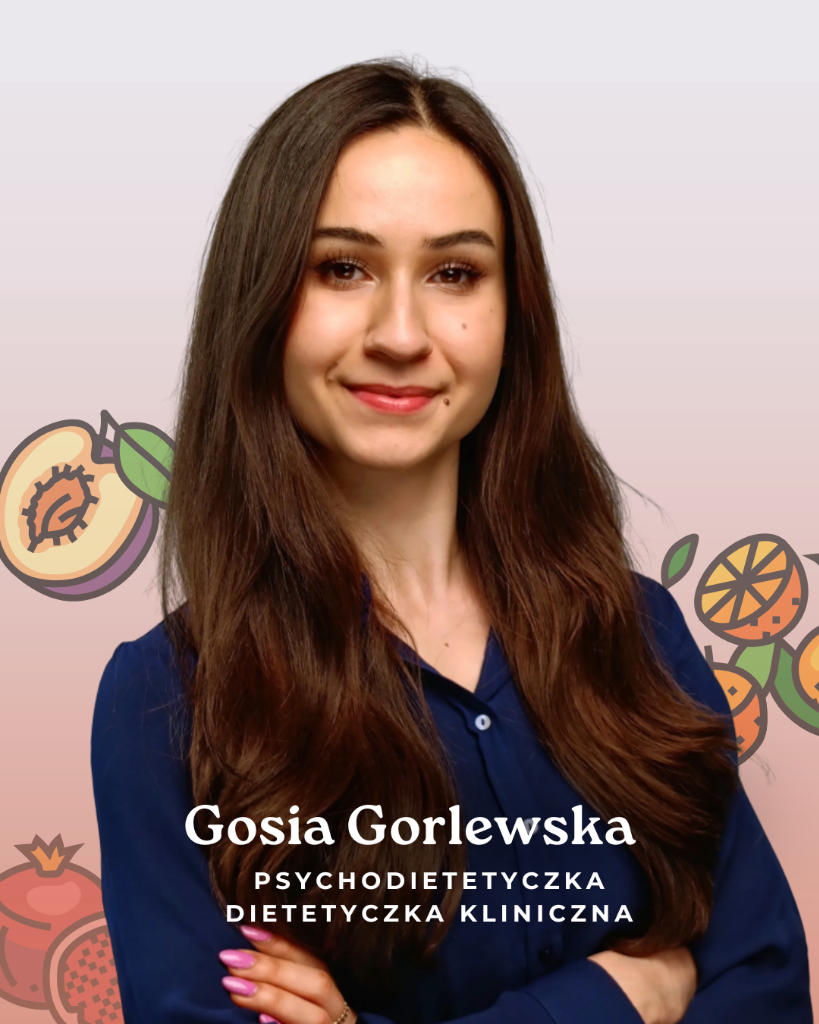 Gosia Gorlewska - Psychodietetyczka